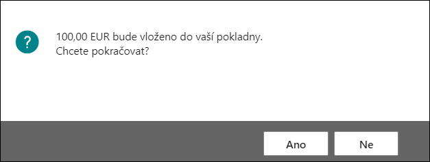 Insert Cash Confirmation Dialogue