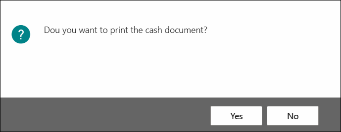 Cash Document Print Confirmation