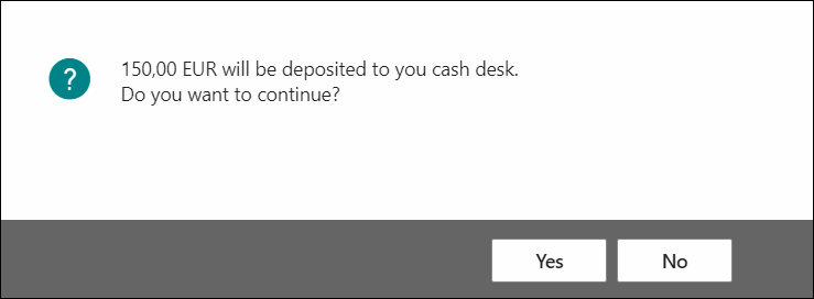 Insert Cash Confirmation Dialogue