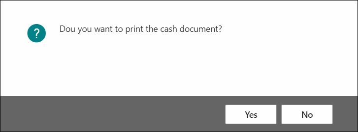 Insert Cash Print Confirmation Dialogue