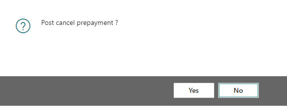 Cancel Prepayment Action Close and Post Confirmation